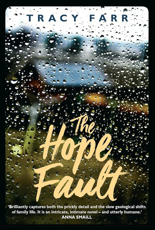 Book cover of 'The Hope Fault' by Tracy Farr with raindrops on a window.