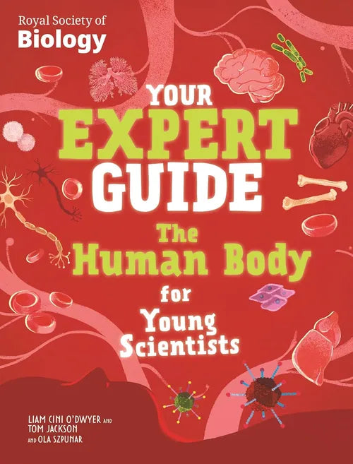 Book cover of 'Your Expert Guide: The Human Body for Young Scientists' by Royal Society of Biology on a red background with biological illustrations.