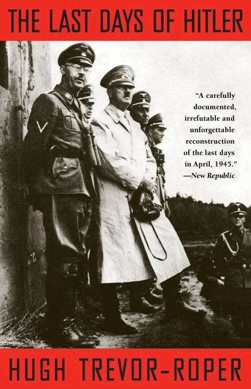 Book cover of 'The Last Days of Hitler' with black and white photo of men in military uniforms.