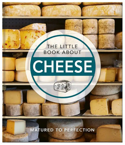 Book cover of 'The Little Book About Cheese' with cheese wheels on shelves in the background.