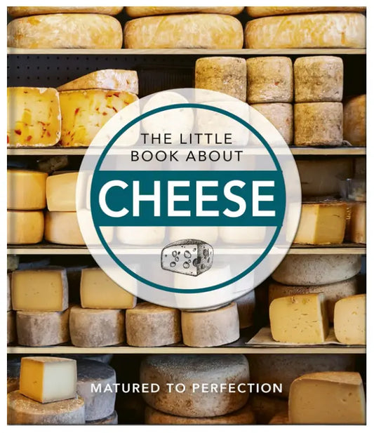 Book cover of 'The Little Book About Cheese' with cheese wheels on shelves in the background.
