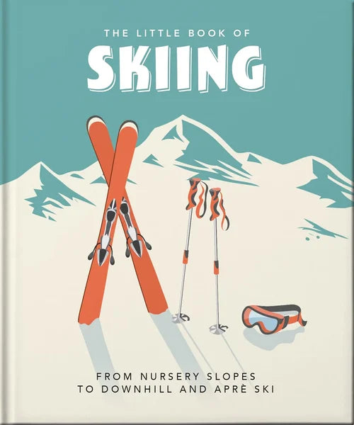 Book cover of 'The Little Book of Skiing' with skis, goggles, and mountains on a teal background.