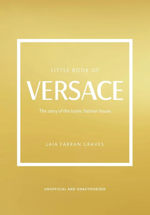 Book cover of 'Little Book of Versace' with gold background and white text