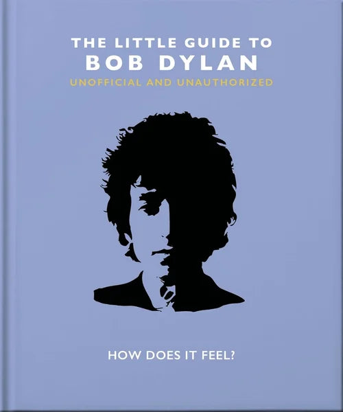 Book cover with silhouette of a person and text 'The Little Guide to Bob Dylan' on a blue background