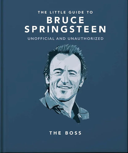 Book cover of 'The Little Guide to Bruce Springsteen' with a portrait of Bruce Springsteen on a blue background.