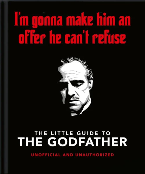 Book cover of 'The Little Guide to The Godfather' with a quote and a stylized portrait on a black background.