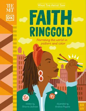 Book cover of 'Faith Ringgold: Narrating the world in pattern and color' with a colorful illustration of a woman.