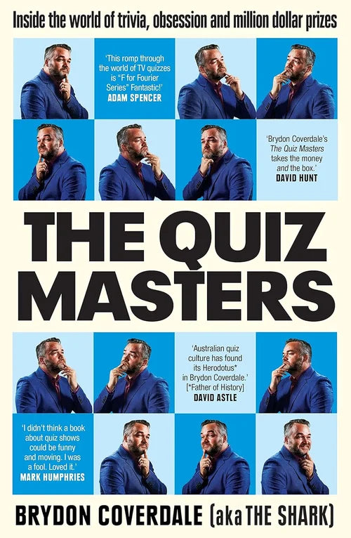 Book cover of 'The Quiz Masters' with multiple portraits of a man in a blue suit.