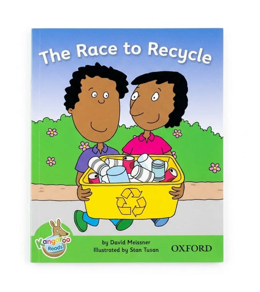 The Race to Recycle Oxford Kangaroo Reads