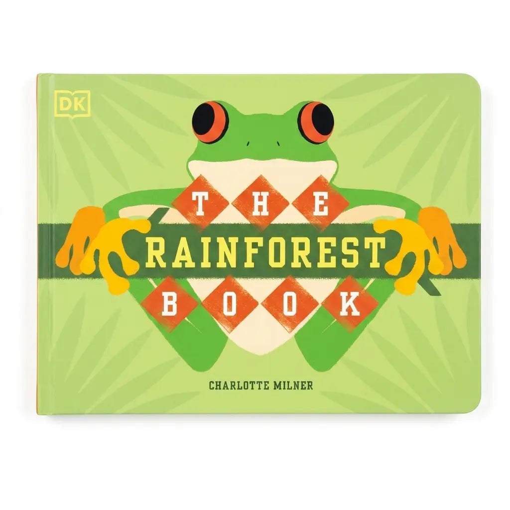 The Rainforest Book by Charlotte Milner, published by DK. The book cover features a colorful illustration of a green tree frog with red and black eyes, holding red and white diamond shapes behind the title.