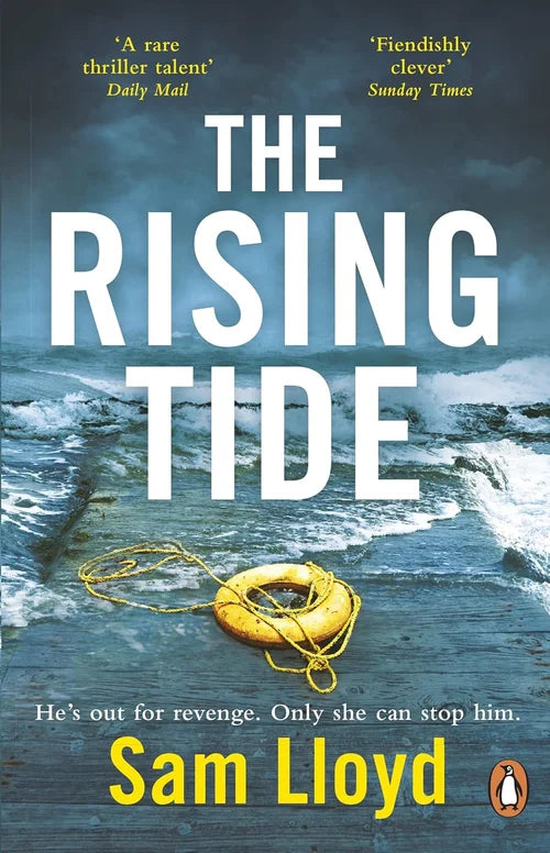 Book cover of 'The Rising Tide' by Sam Lloyd with a life buoy and stormy sea background.