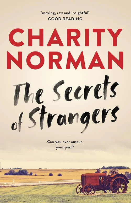 Book cover of 'The Secrets of Strangers' by Charity Norman with a tractor and landscape in the background.