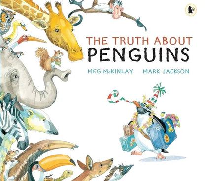Book cover of 'The Truth About Penguins' with illustrated animals and penguin character.