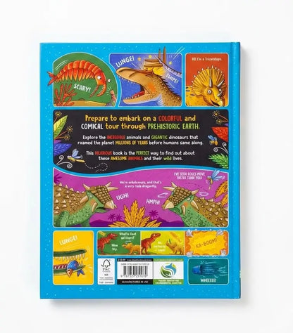 The Wild Life of Dinosaurs and Other Prehistoric Animals: The Amazing Lives of Earth's Earliest Animals
