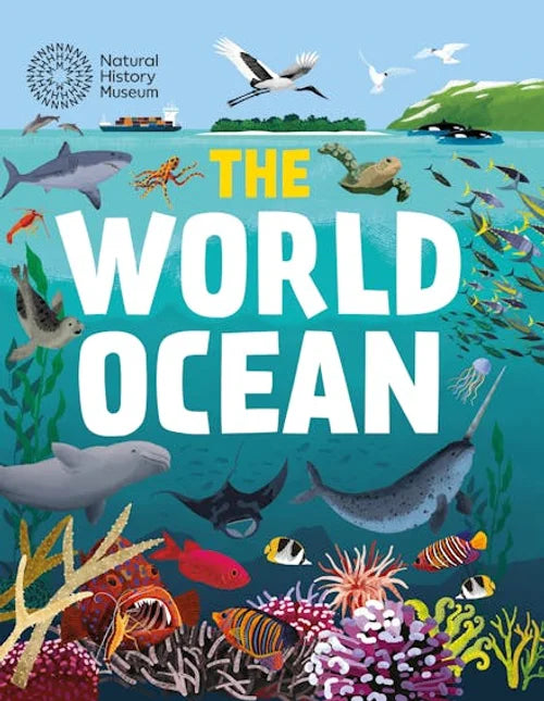 Book cover of 'The World Ocean' with illustrations of marine life and the Natural History Museum logo.
