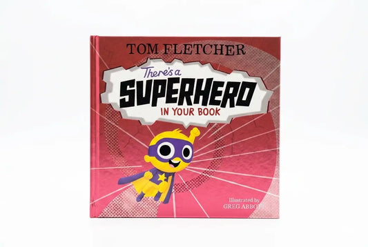 Book cover of 'There's a Superhero in Your Book' by Tom Fletcher with a superhero illustration on a red background.