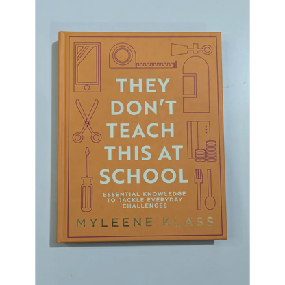 Book cover of 'They Don't Teach This at School' by Myleene Klass on a light blue background