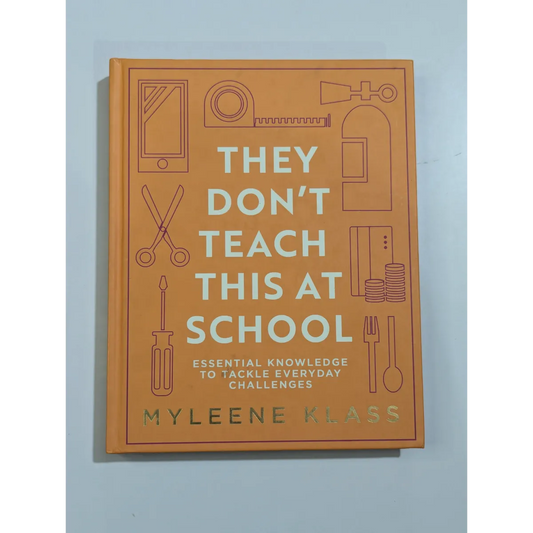 Book cover of 'They Don't Teach This at School' by Myleene Klass on a light blue background