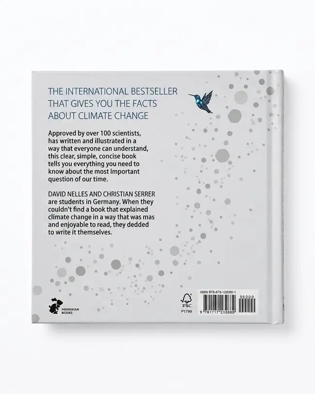 The back cover of the book 'The International Bestseller That Gives You The Facts About Climate Change' by David Nelles and Christian Serrer, featuring a light gray background with dark gray text, a small blue hummingbird illustration, and a barcode at the bottom.