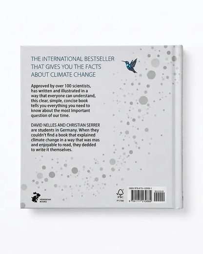 The back cover of the book 'The International Bestseller That Gives You The Facts About Climate Change' by David Nelles and Christian Serrer, featuring a light gray background with dark gray text, a small blue hummingbird illustration, and a barcode at the bottom.