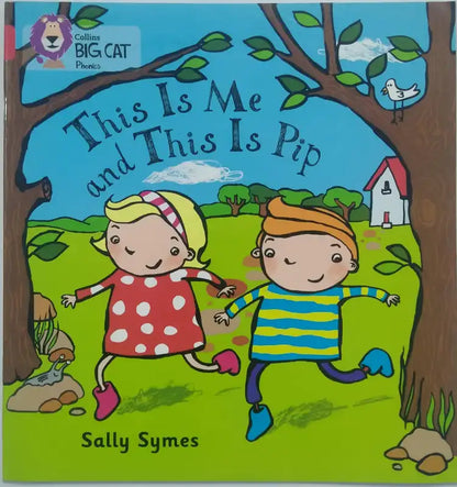 'This Is Me and This Is Pip' by Sally Symes with two children holding hands in a forest setting.