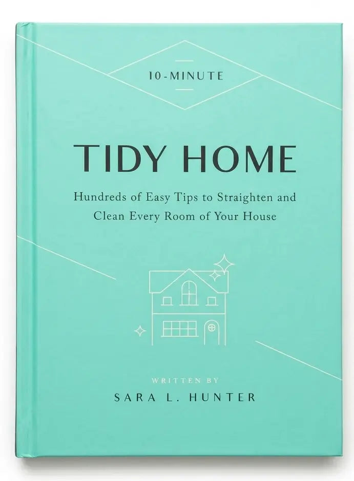 Book titled '10-Minute Tidy Home' by Sara L. Hunter on a light blue background
