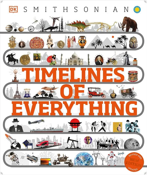 Cover of 'Timelines of Everything' book by DK Smithsonian with various illustrations on shelves.