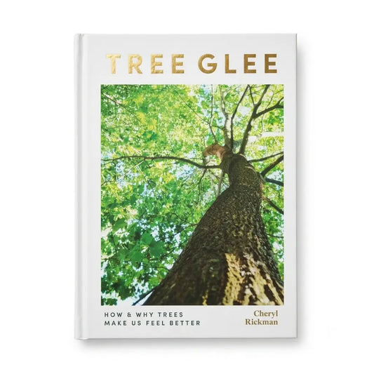 A hardcover book titled 'Tree Glee' by Cheryl Rickman, featuring a white cover with a large photograph of a tree trunk and green leaves, and gold lettering.