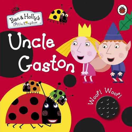 Uncle-Gaston-Ben-Hollys-Little-Kingdom-Storybook-Booksalert