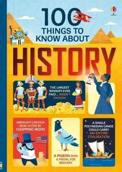 Book cover of '100 Things to Know About History' with colorful illustrations and text.