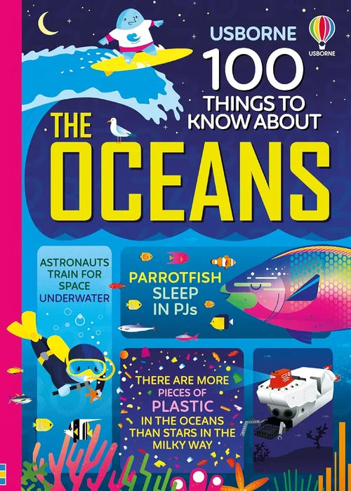 Book cover of '100 Things to Know About the Oceans' by Usborne with colorful illustrations and text.