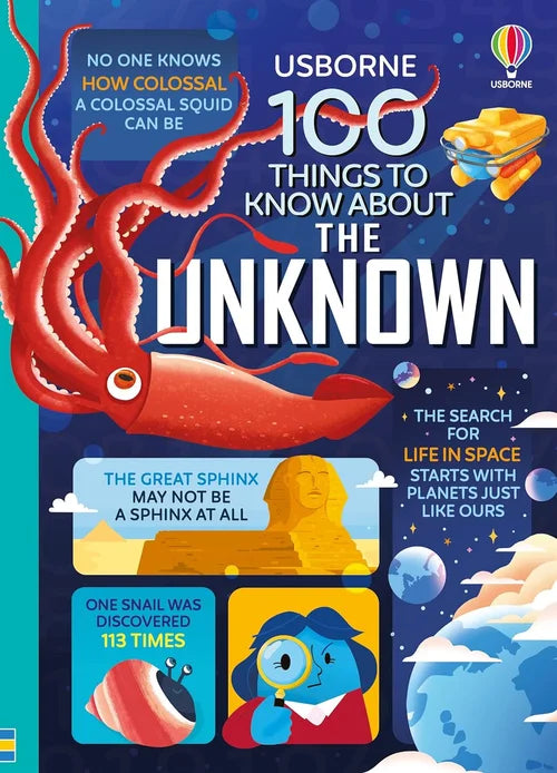 Book cover of '100 Things to Know About the Unknown' by Usborne with illustrations and text.