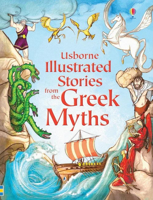Book cover of 'Illustrated Stories from the Greek Myths' by Usborne with illustrations of gods and creatures.