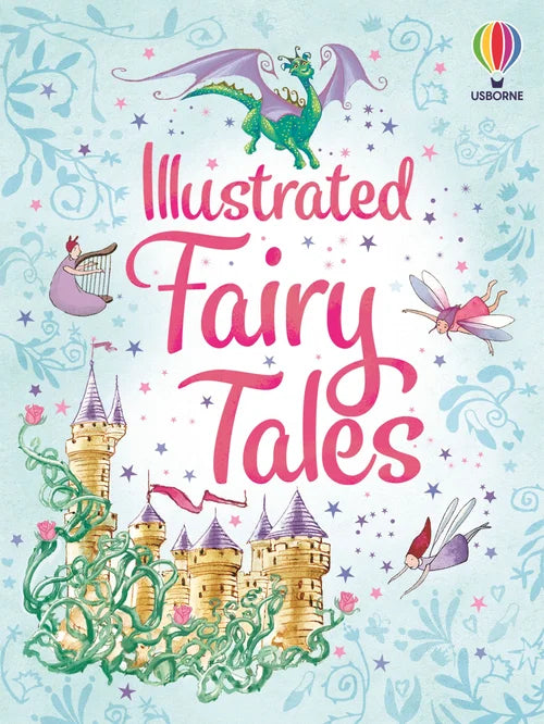 Book cover of 'Illustrated Fairy Tales' with fairy characters and castle on a light blue background.