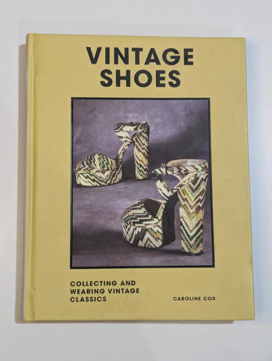 Book titled 'Vintage Shoes' by Caroline Cox with a cover photo of vintage high-heeled shoes.