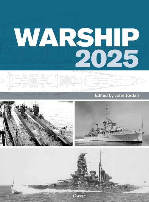 Book cover of 'Warship 2025' with images of ships and text by John Jordan.