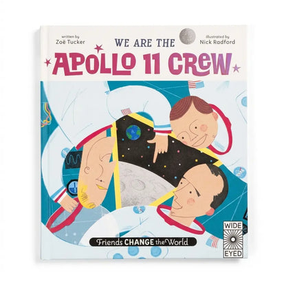 Children's book titled 'We Are the Apollo 11 Crew' with illustrated cover art showing astronauts floating in space. The book is photographed on a plain white background, with visible 'Wide Eye' branding in the lower right corner.