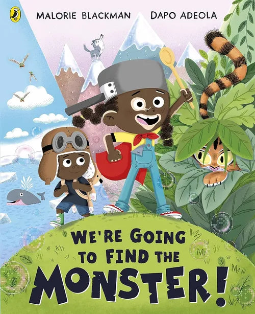 Book cover of 'We're Going to Find the Monster!' by Malorie Blackman and Dapo Adeola, featuring cartoon characters and nature elements.