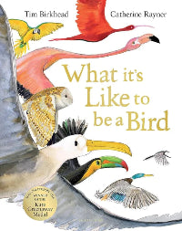 Book cover of 'What it's Like to be a Bird' with colorful birds and author names.
