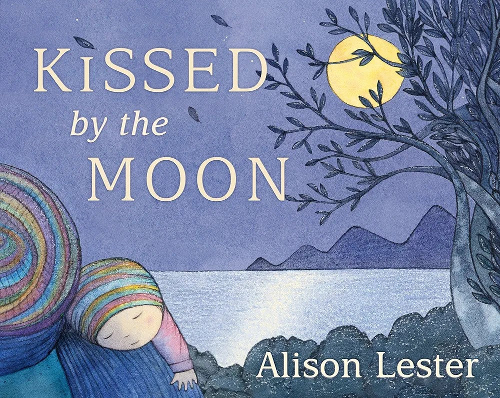 Kissed by the MOON by Alison Lester