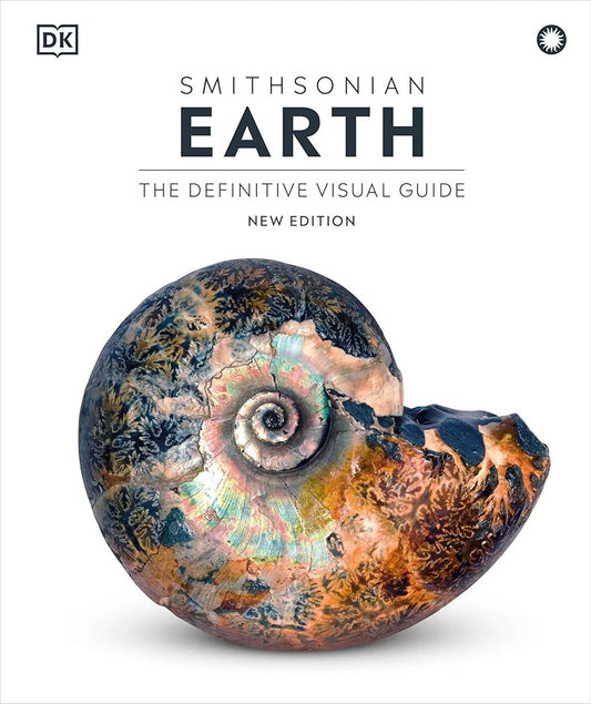 Smithsonian EARTH The Definitive Visual Guide New Edition