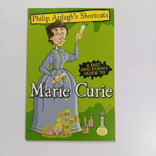 A Fast And Funny Guide to Marie Curie (Preloved)