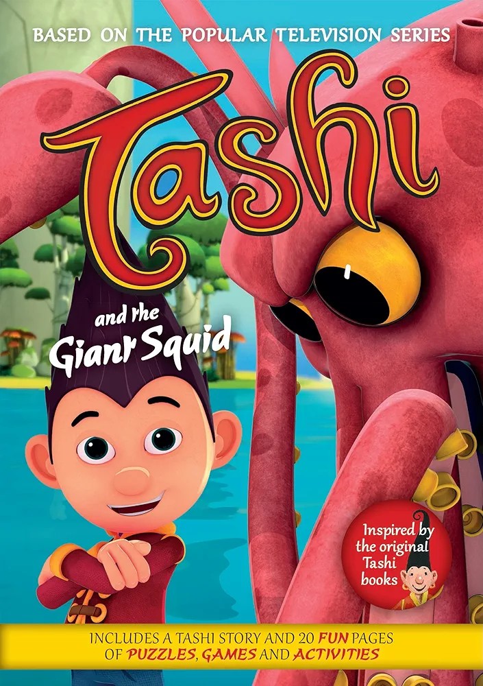 Tashi and the Giant Squid: Based on the Popular Television Series (Papercover)
