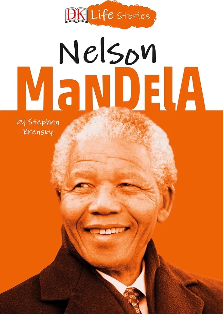 Nelson Mandela: DK Life Stories