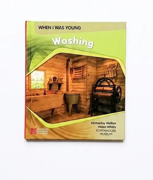 When I Was Young: Washing
