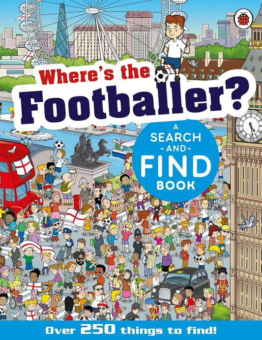 Book cover of 'Where's the Footballer?' with a search and find theme over a London cityscape.