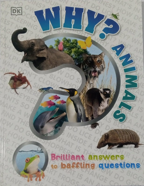 A cover of the book 'Why? Animals' featuring various animals and the title text.