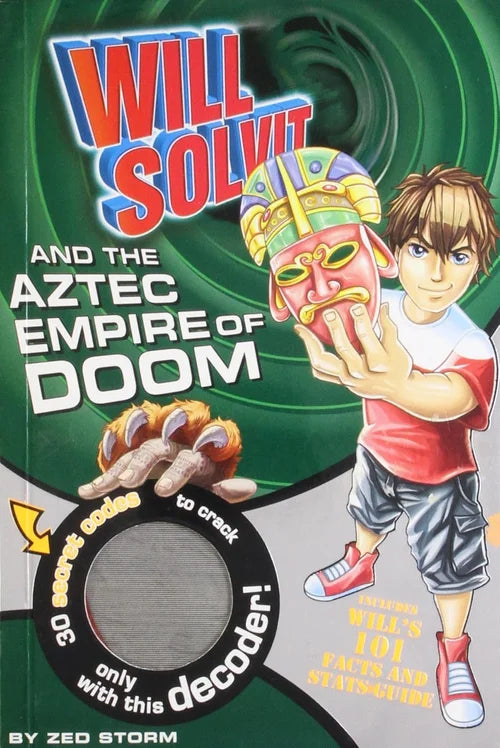 Book cover of 'Will Solvit and the Aztec Empire of Doom' with a decoder