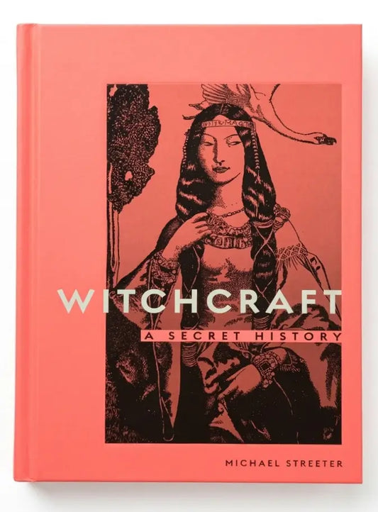 Book cover of 'Witchcraft: A Secret History' with a red background and black illustration of a woman.