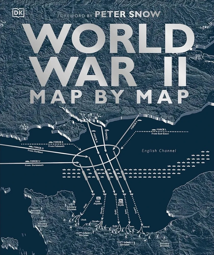 Book cover of 'World War II Map by Map' with a map design and DK logo.